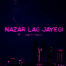 Nazar Lag Jayegi